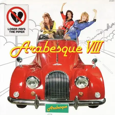 Arabesque VIII – Loser Pays The Piper (1983)