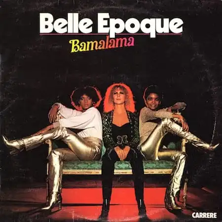 Belle Epoque – Bamalama (1978)