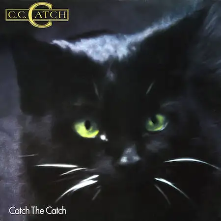 C.C. Catch – Catch The Catch (1986)