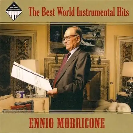 Ennio Morricone - инструментальные мировые хиты