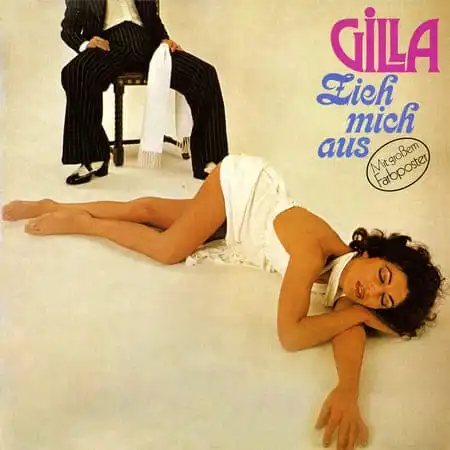 Gilla (Джилла) – Zieh Mich Aus (1976)