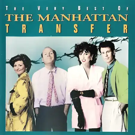 Подробнее о статье The Very Best Of Manhattan Transfer (1994)