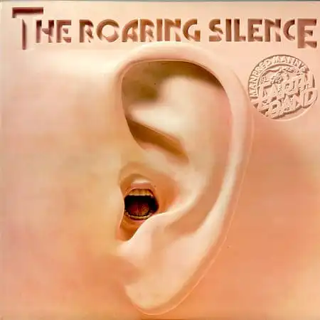 Manfred Mann's Earth Band – The Roaring Silence (1976)