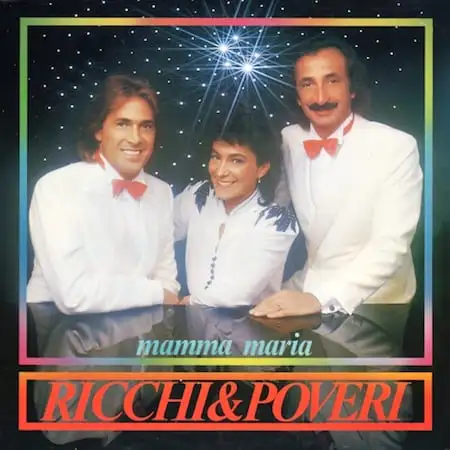 Ricchi e Poveri – Mamma Maria (1982)