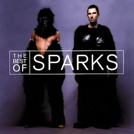 Подробнее о статье Sparks – The Best of Sparks